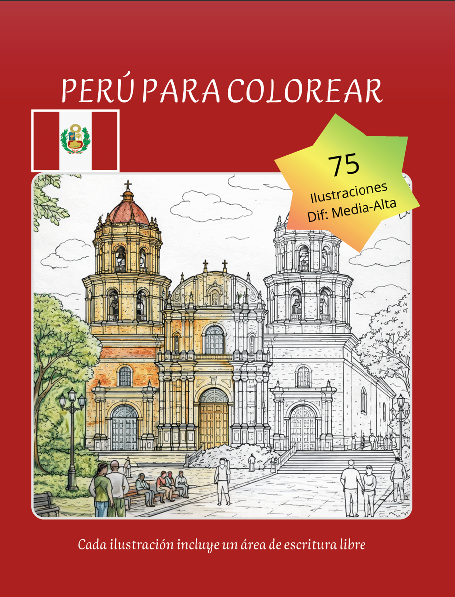Perú para Colorear – 75 Ilustraciones de Monumentos y Paisajes